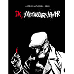 Altaribba en Keko - Ik, Moordenaar